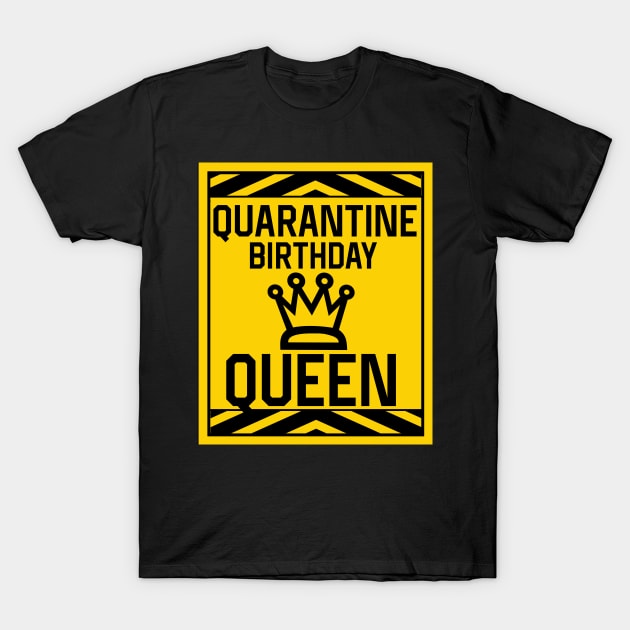 Quarantine Birthday T-Shirt by awesomeshirts